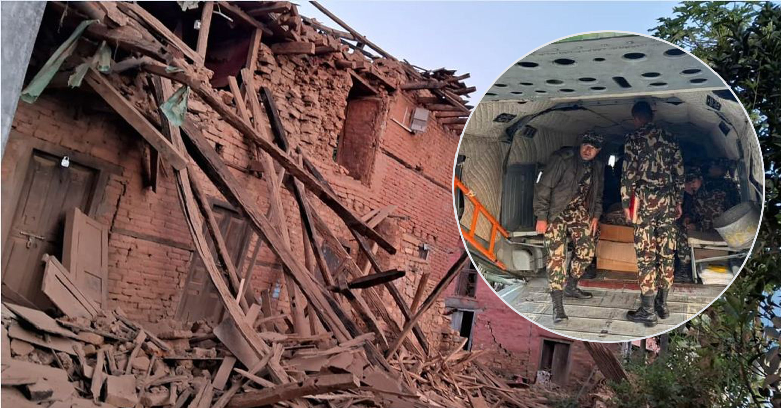 स्वास्थ्यकर्मीको टोलीसहित सेनाका ३ हेलिकप्टर र निगमको जहाज भूकम्प प्रभावित क्षेत्रमा