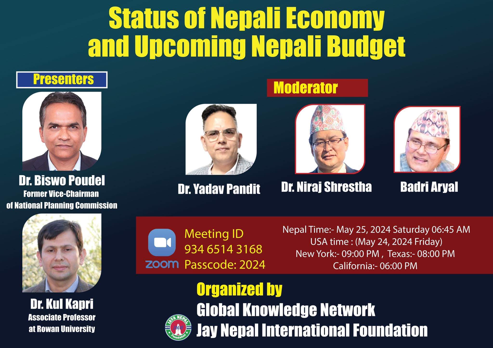 जय नेपाल फाउन्डेसनद्वारा नेपालको आर्थिक अवस्था र भावी बजेट सम्बन्धी वेबिनार आयोजना