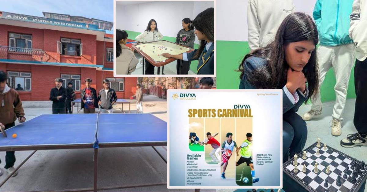 दिव्य कलेजमा ‘खेलकुद सप्ताह’को दोस्रो संस्करण सुरु