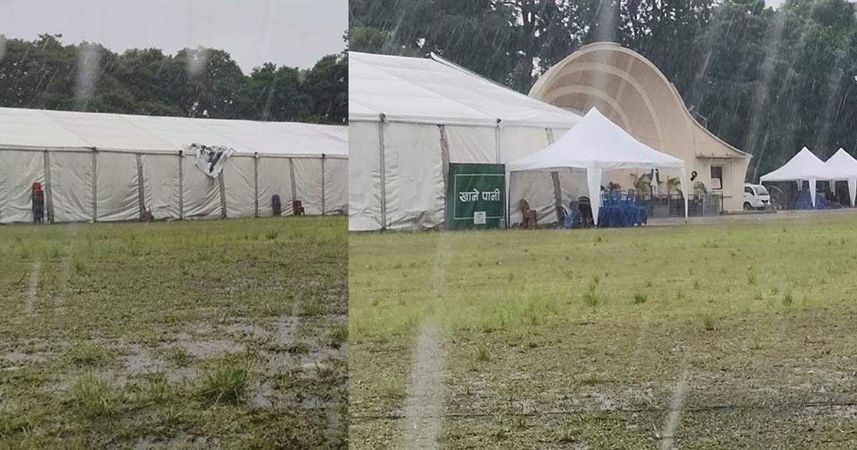 हावाहुरी र वर्षाका कारण कांग्रेस महाधिवेशनको बन्द सत्र प्रभावित